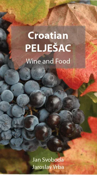 Obálka: Croatian Pelješac — Wine and Food